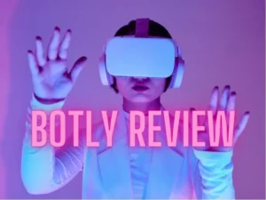 Botly Review